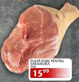 PULPĂ PORC PENTRU SĂRAMURA