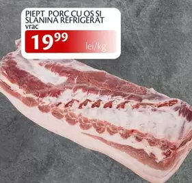 PIEPT PORC CU OS SI SLANINA REFRIGERAT