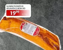 SLANINUTA FIARTA SI AFUMATA CU BOIA VID