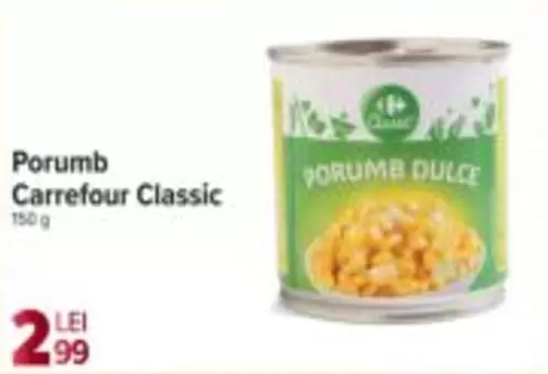 Porumb Carrefour Classic