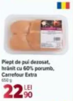 Piept de pui dezosat, hrănit cu 60% porumb