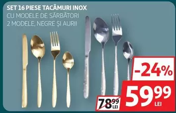 SET 16 PIESE TACÂMURI INOX