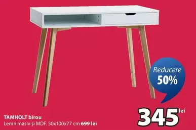 TAMHOLT birou