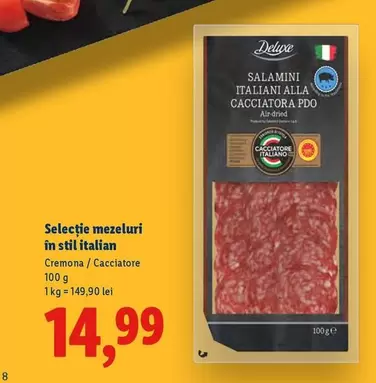 Selecţie mezeluri în stil italian Cremona / Cacciatore