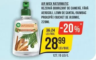 NATURMATIC REZERVĂ ODORIZANT DE CAMERĂ, FĂRĂ AEROSOLI, LEMN DE SANTAL/BUMBAC PROASPĂT/BUCHET DE IASOMIE