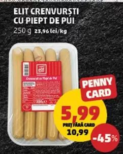 ELIT CRENVURSTI CU PIEPT DE PUI