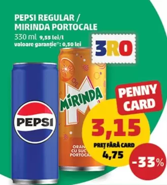 Pepsi - PEPSI REGULAR / MIRINDA PORTOCALE