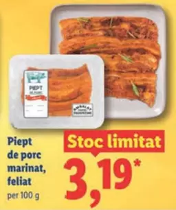 Piept de porc marinat, feliat