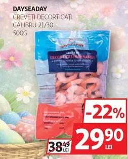 CREVEȚI DECORȚICAȚI CALIBRU 21/30