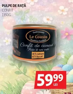 PULPE DE RAȚĂ CONFIT