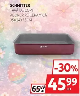 Schmitter - TAVĂ DE COPT ACOPERIRE CERAMICĂ 35X24X7.5CM