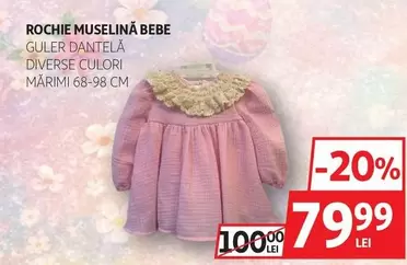 ROCHIE MUSELINĂ BEBE