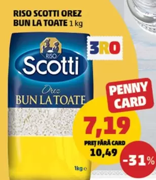 RISO SCOTTI OREZ BUN LA TOATE