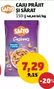 CAJU PRĂJIT ȘI SĂRAT