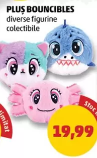 PLUS BOUNCIBLES diverse figurine colectibile
