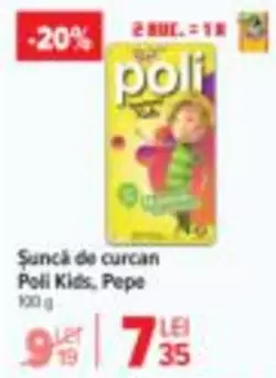 Șuncă de curcan Poli Kids, Pepe