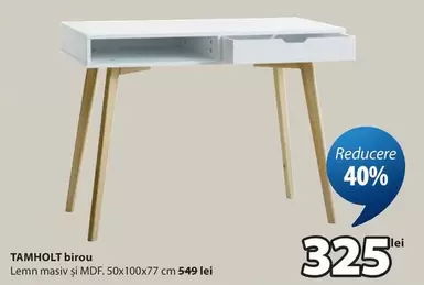 TAMHOLT birou