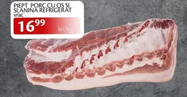 PIEPT PORC CU OS SI SLANINA REFRIGERAT VRAC