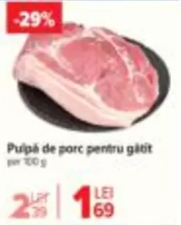 Pulpa de porc pentru g	ait