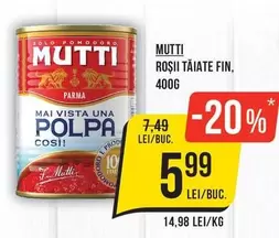 Mutti - ROȘII TĂIATE FIN