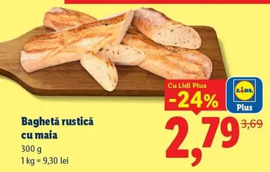 Baghetă rustică cu maia