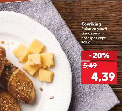 Covriking Rulou cu șuncă și mozzarella proaspăt copt