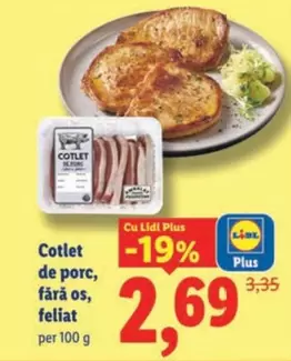 Cotlet de porc, fără os, feliat