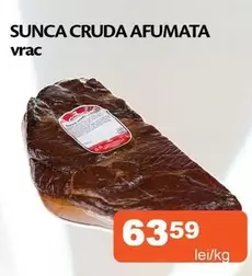 SUNCA CRUDA AFUMATA