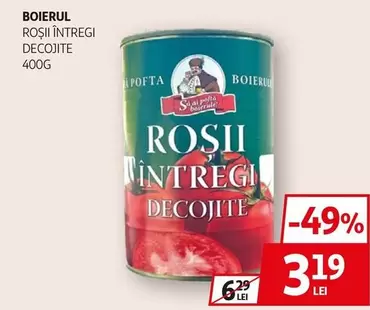 Boierul - ROȘII ÎNTREGI DECOJITE