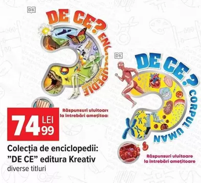 Colecția de enciclopedii: "DE CE"
