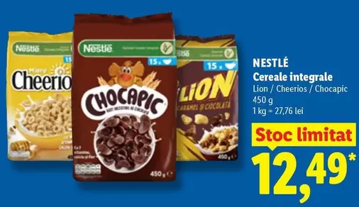 Cereale integrale Lion / Cheerios / Chocapic