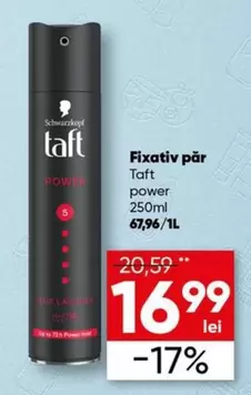 Taft - Fixativ p
POWER