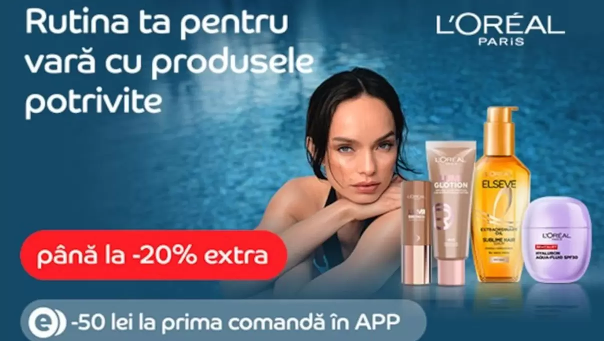 L'Oréal Paris - Rutina ta pentru varreve{a} cu produsele potrivite
