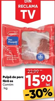 Pulpă de porc fără os
