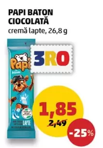 PAPI BATON CIOCIOALATĂ