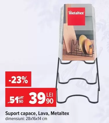 Suport capace, Lăvă