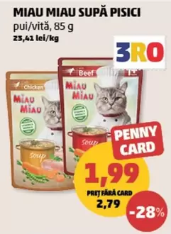 MIAU MIAU SUPĂ PISICI