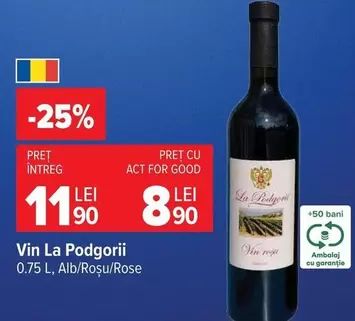 Vin La Podgorii