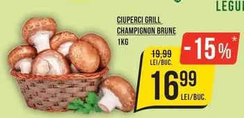 CIUPERCI GRILL CHAMPIGNON BRUNE