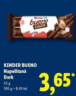 Kinder - Bueno Dark Napolitană