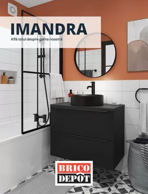 Catalog Brico Depôt Onești | Catalog Gama Imandra | 2025-07-26T00:00:00.000Z - 2025-08-09T00:00:00.000Z