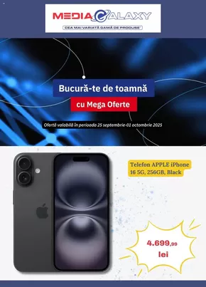 Catalog Media Galaxy Suceava | Bucură-te de toamnă cu Mega Oferte! | 2025-09-25T00:00:00.000Z - 2025-10-01T00:00:00.000Z