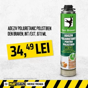 Catalog MatHaus Băicoi | Adezivul poliuretanic pentru polistiren Den Braven | 2025-10-14T00:00:00.000Z - 2025-10-19T00:00:00.000Z