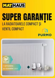 Catalog MatHaus Timișoara | Super Garanție La Radiatoarele Compact Și Ventil Compact | 2025-10-14T00:00:00.000Z - 2025-11-30T00:00:00.000Z