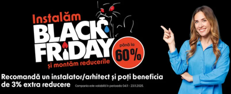Catalog Romstal Timișoara | Instalăm Black Friday | 2025-11-06T00:00:00.000Z - 2025-11-23T00:00:00.000Z