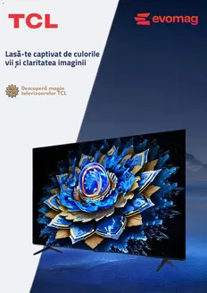 Catalog evoMAG Arad | Lasă-te captivat de culorile vii si claritatea imaginii | 2025-11-17T00:00:00.000Z - 2025-12-15T00:00:00.000Z