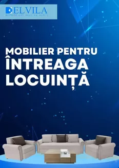 Catalog ELVILA | MOBILIER PENTRU ÎNTREAGA LOCUINTĂ | 2025-11-21T00:00:00.000Z - 2026-01-12T00:00:00.000Z