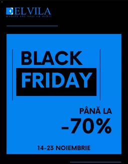 Catalog ELVILA | Black Friday până la -70% | 2025-11-21T00:00:00.000Z - 2025-11-23T00:00:00.000Z
