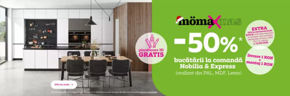 Catalog Mömax Pantelimon | -50% Bucătării la comandă, Nobilia & Express | 2025-12-02T00:00:00.000Z - 2025-12-31T00:00:00.000Z