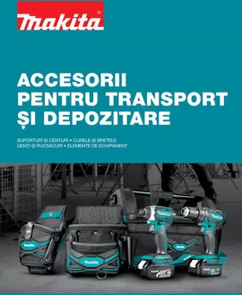 Catalog Makita Timișoara | Catalog accesorii pentru transport si depozitare | 2025-12-02T00:00:00.000Z - 2025-12-31T00:00:00.000Z